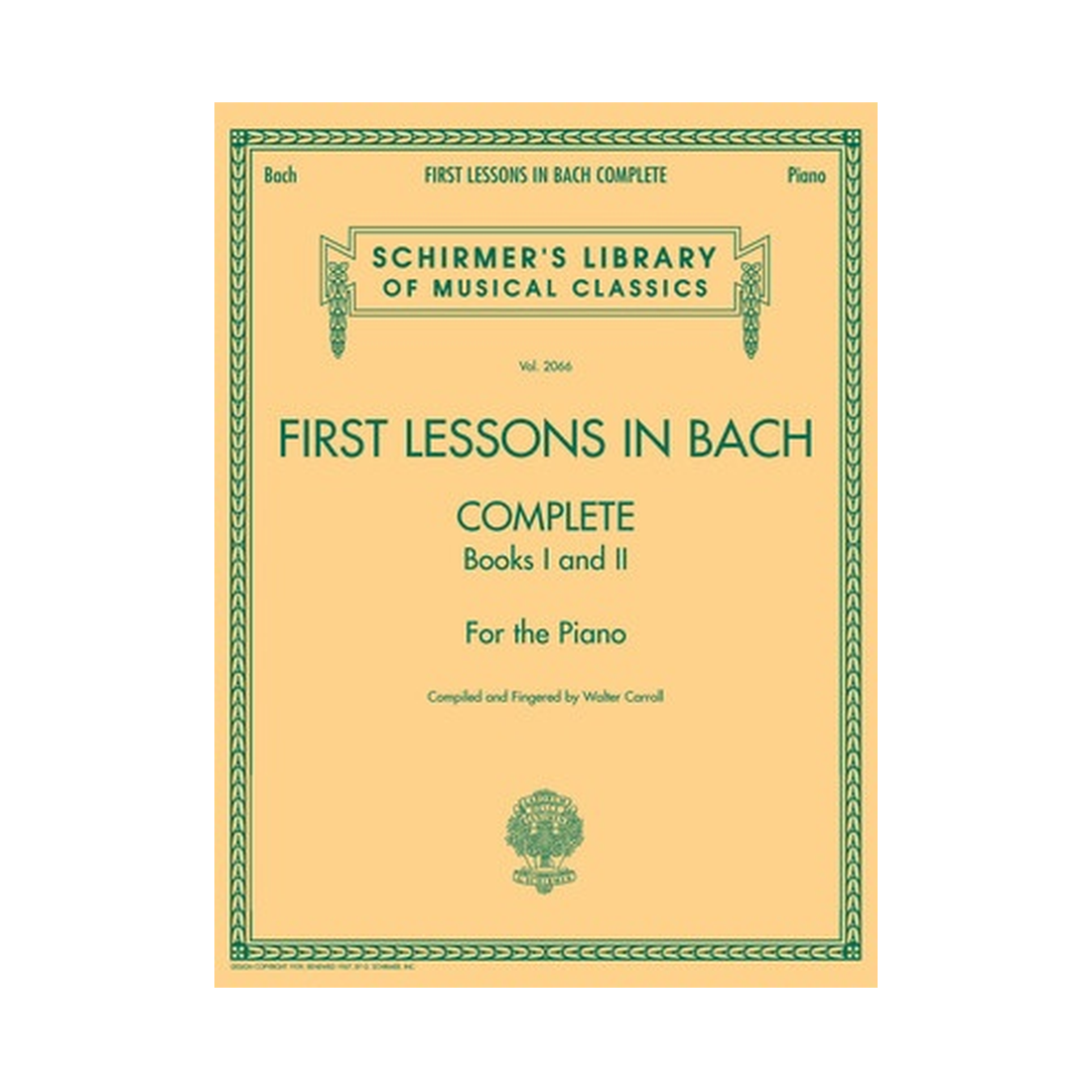 First Lessons in Bach, Complete Books 1 and 2