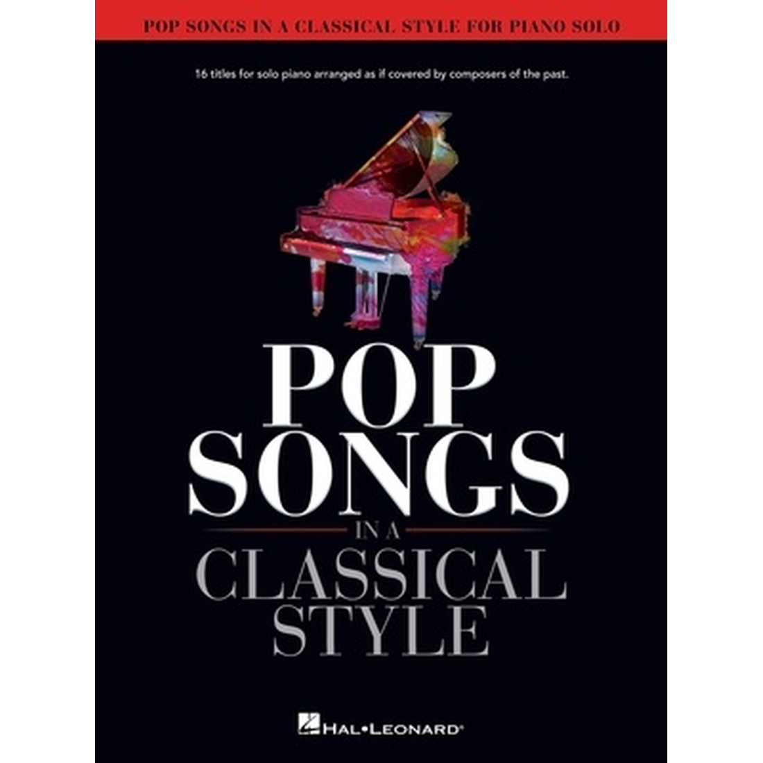 Pop Songs in a Classical Style for Piano Solo