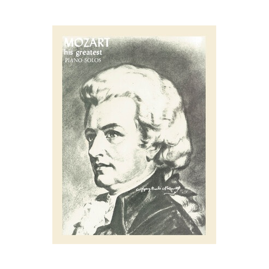 Mozart - His Greatest Piano Solos