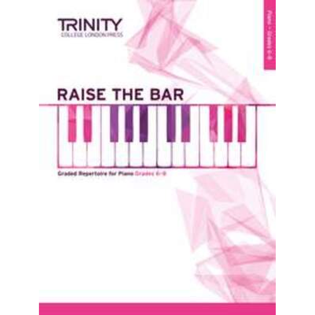 Raise the Bar Piano Book 3