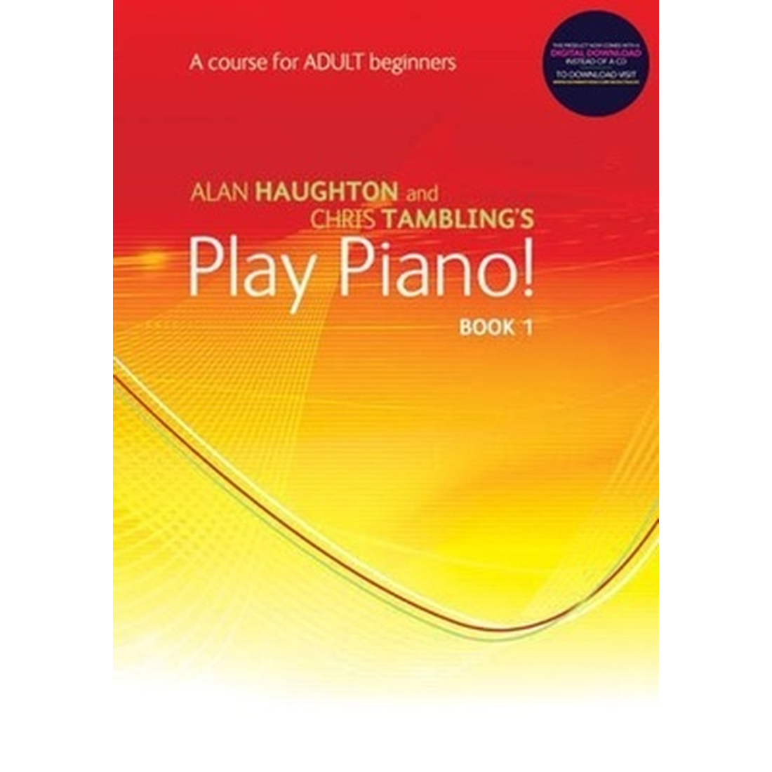 Play Piano! Adult Book 1