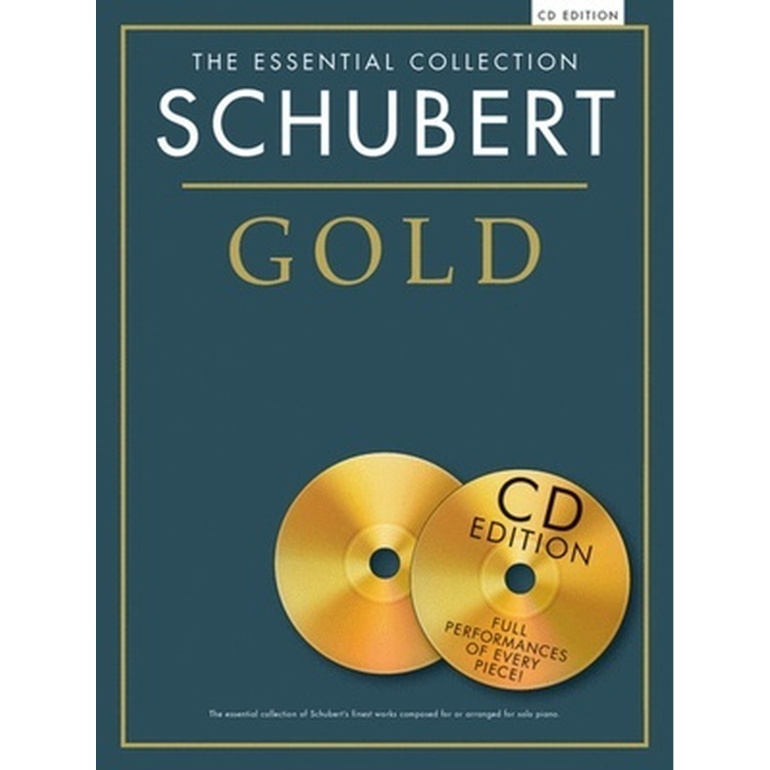 The Essential Collection - Schubert Gold