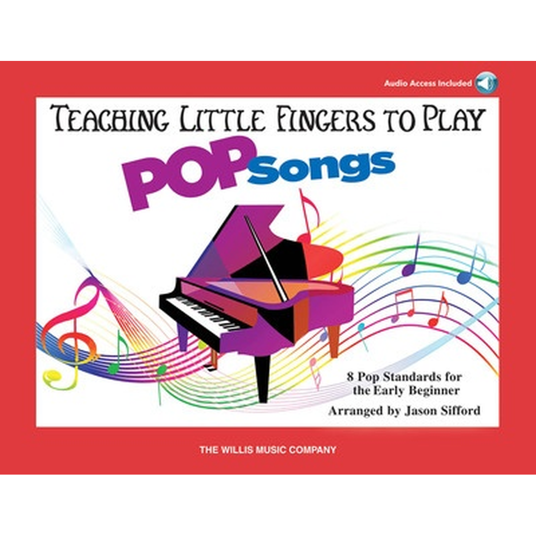Teaching Little Fingers To Play - Pop Songs