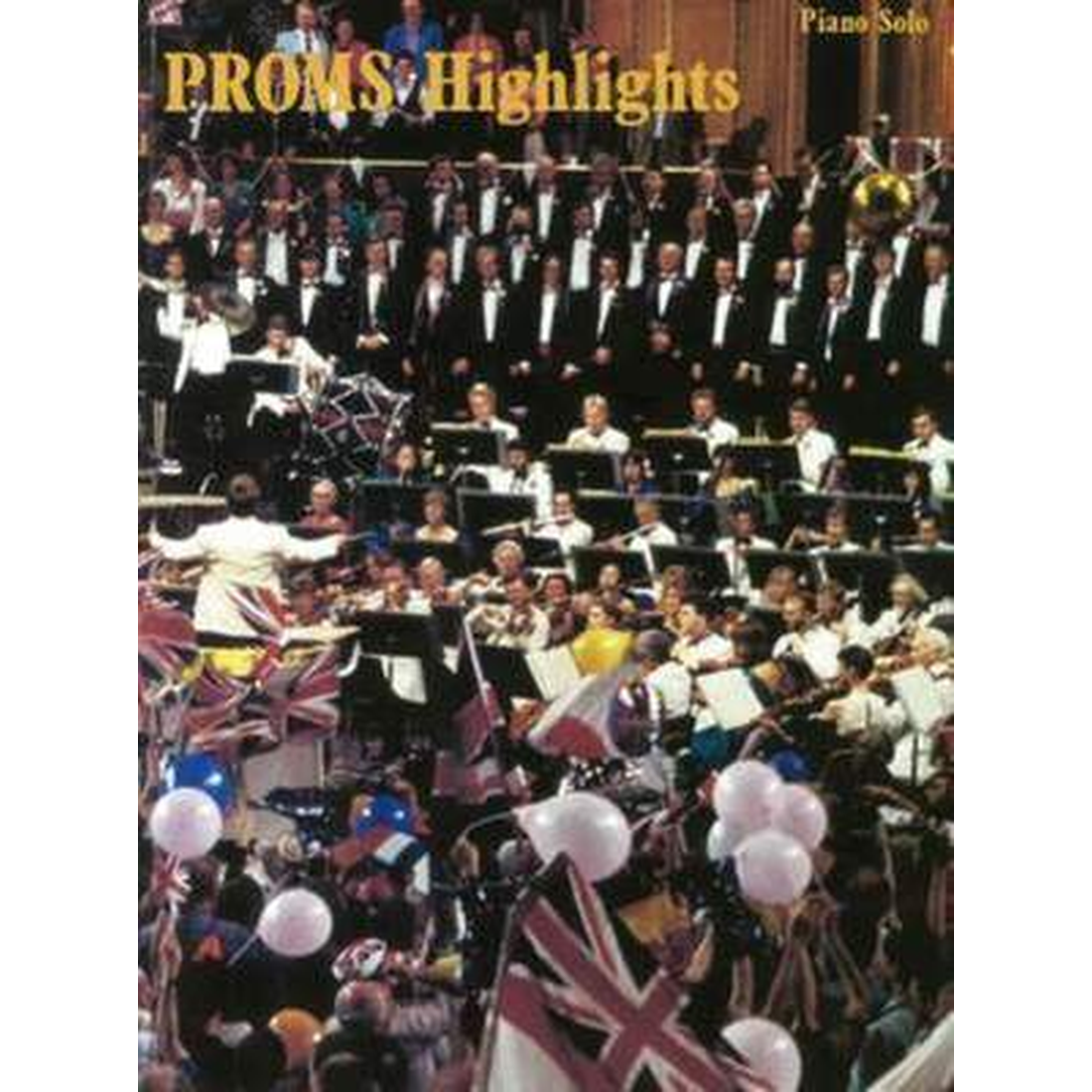 Proms Highlights