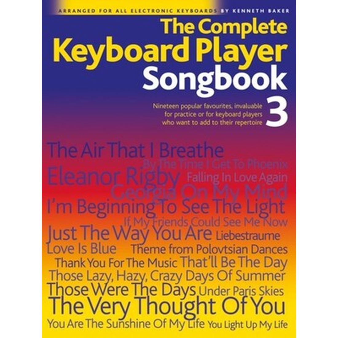 The Complete Keyboard Player - Songbook 3