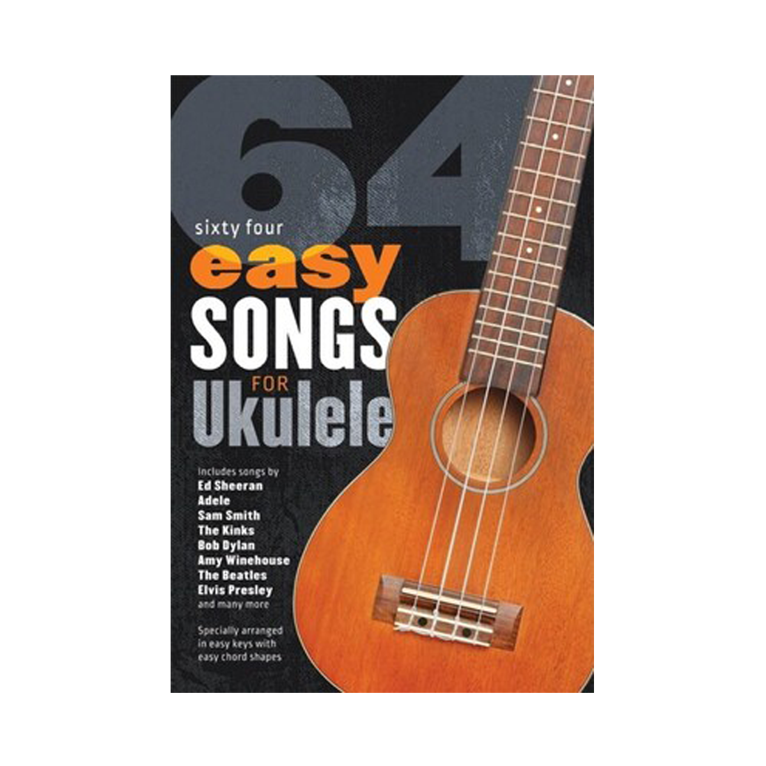 64 Easy Songs for Ukulele