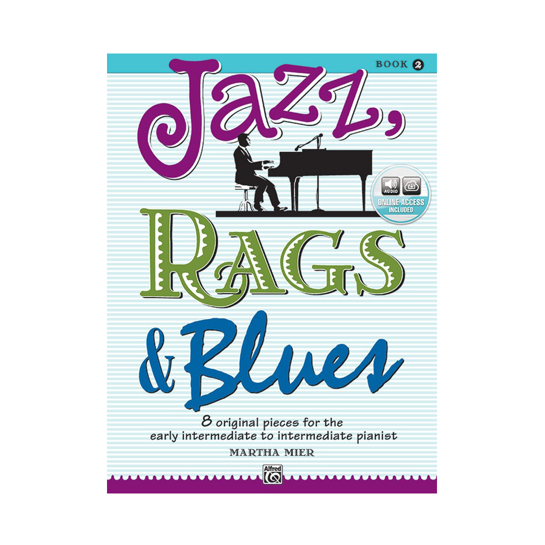 Jazz, Rags & Blues Book 2 - 8 Original Pieces