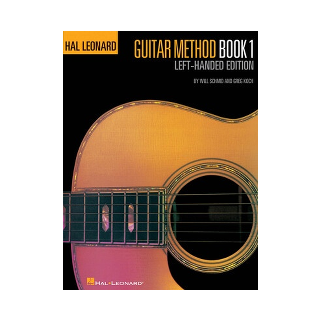 Hal Leonard Guitar Method, Book 1 - Left-Handed Edition