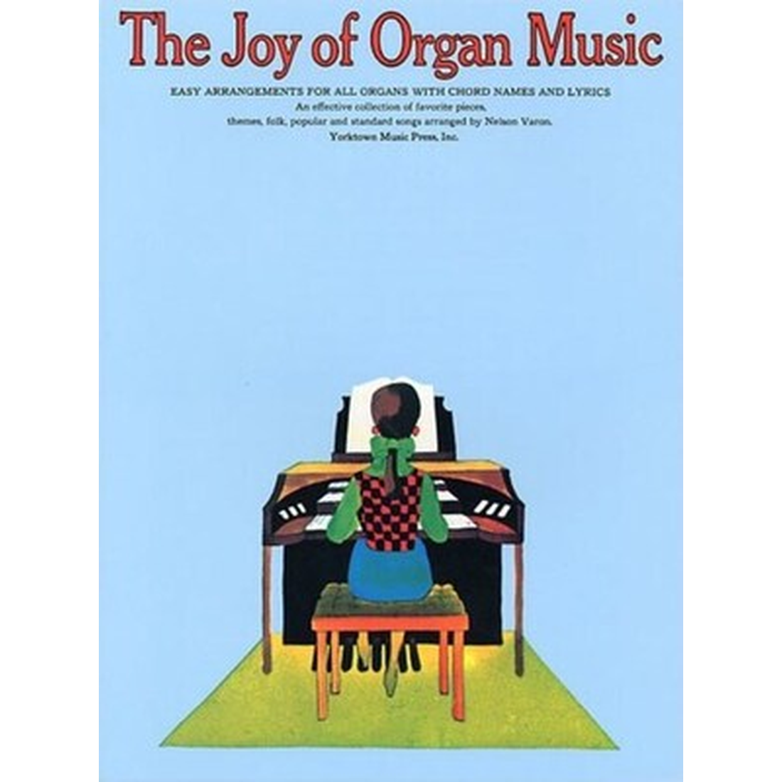 The Joy of Organ Music