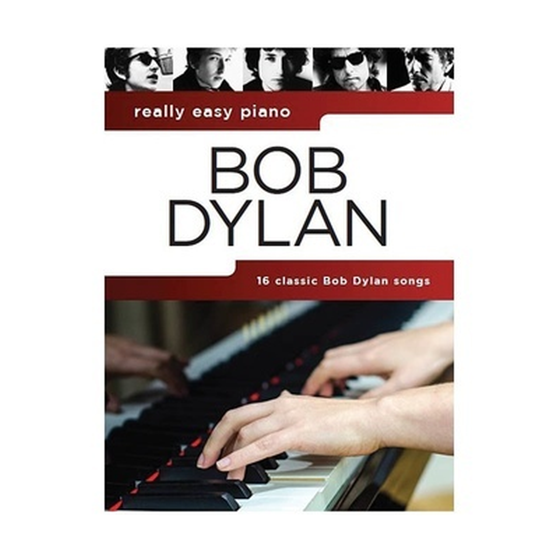 Really Easy Piano - Bob Dylan