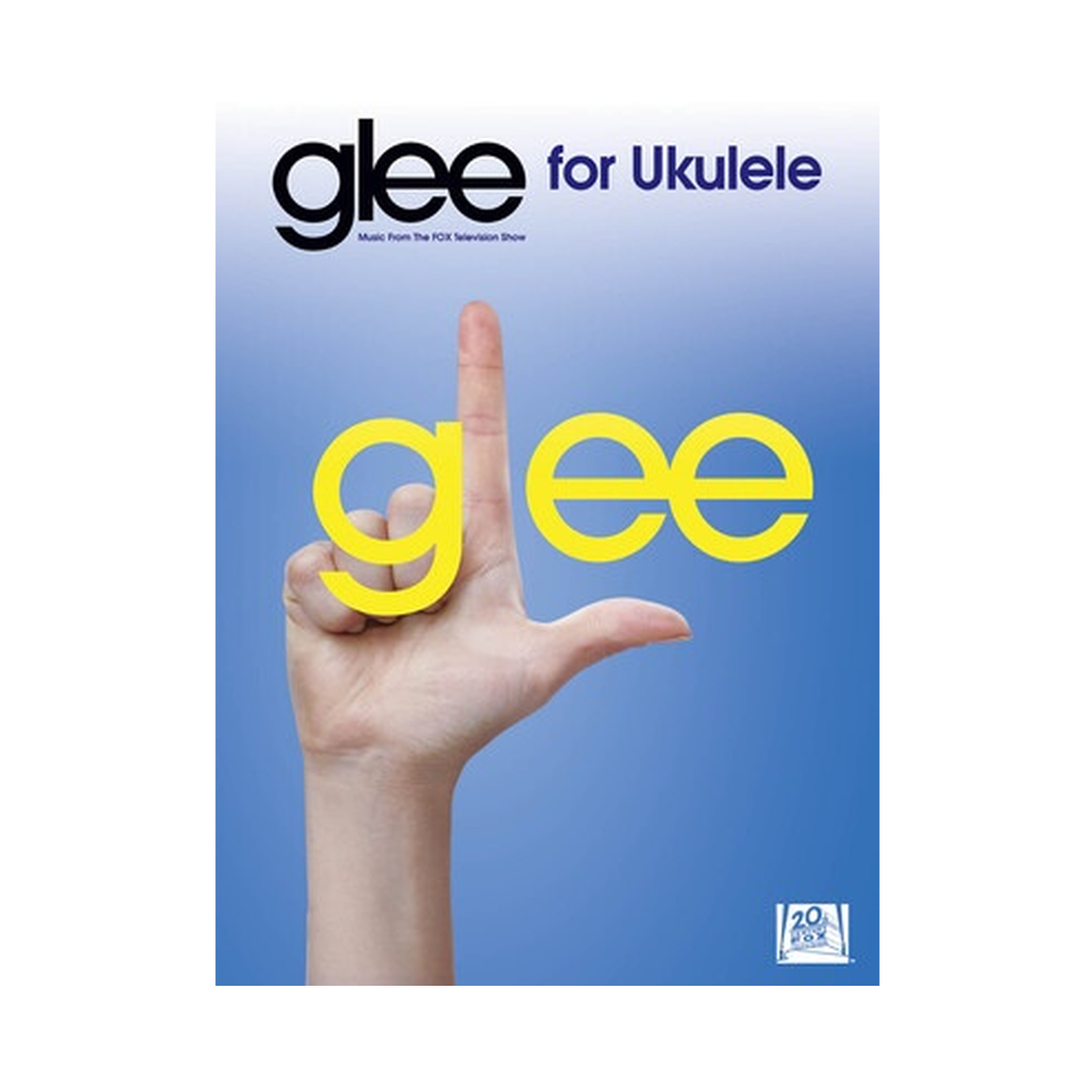Glee Music from the Fox Television Show for Ukulele