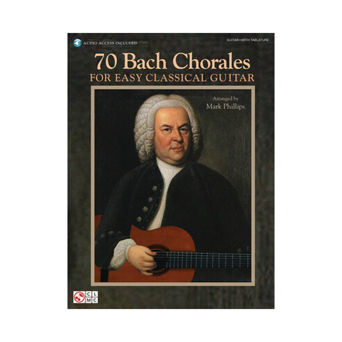 70 Bach Chorales for Easy Classical Guitar