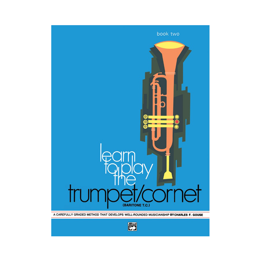 Learn To Play The Trumpet and Cornet Book 2