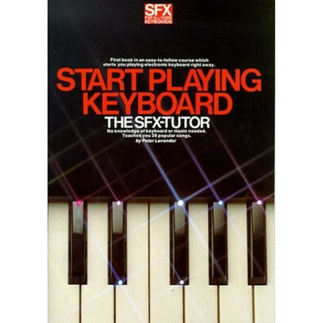 SFX Start Playing Keyboard Tutor Book 1