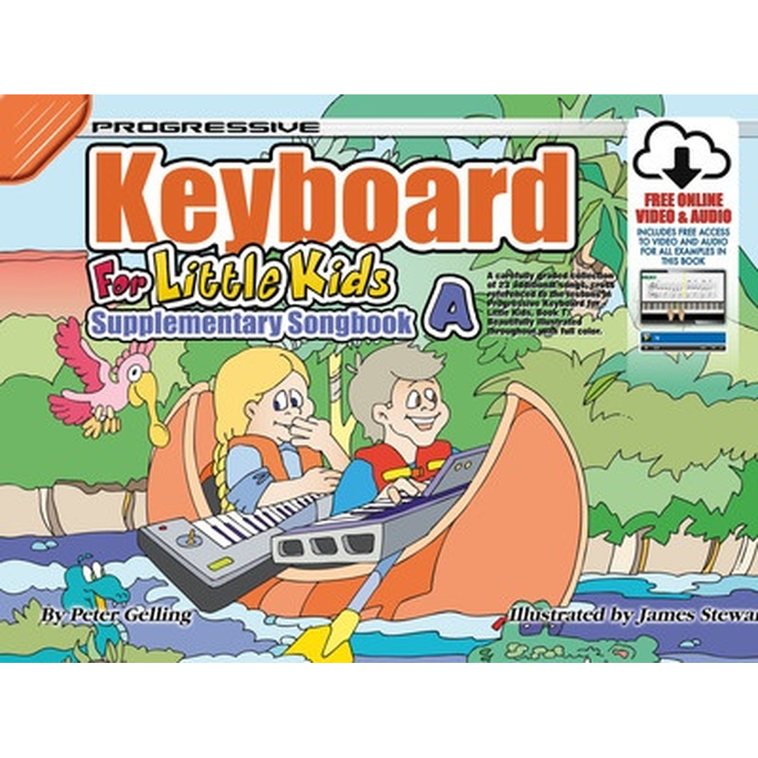 Progressive Keyboard for Little Kids Songbook A