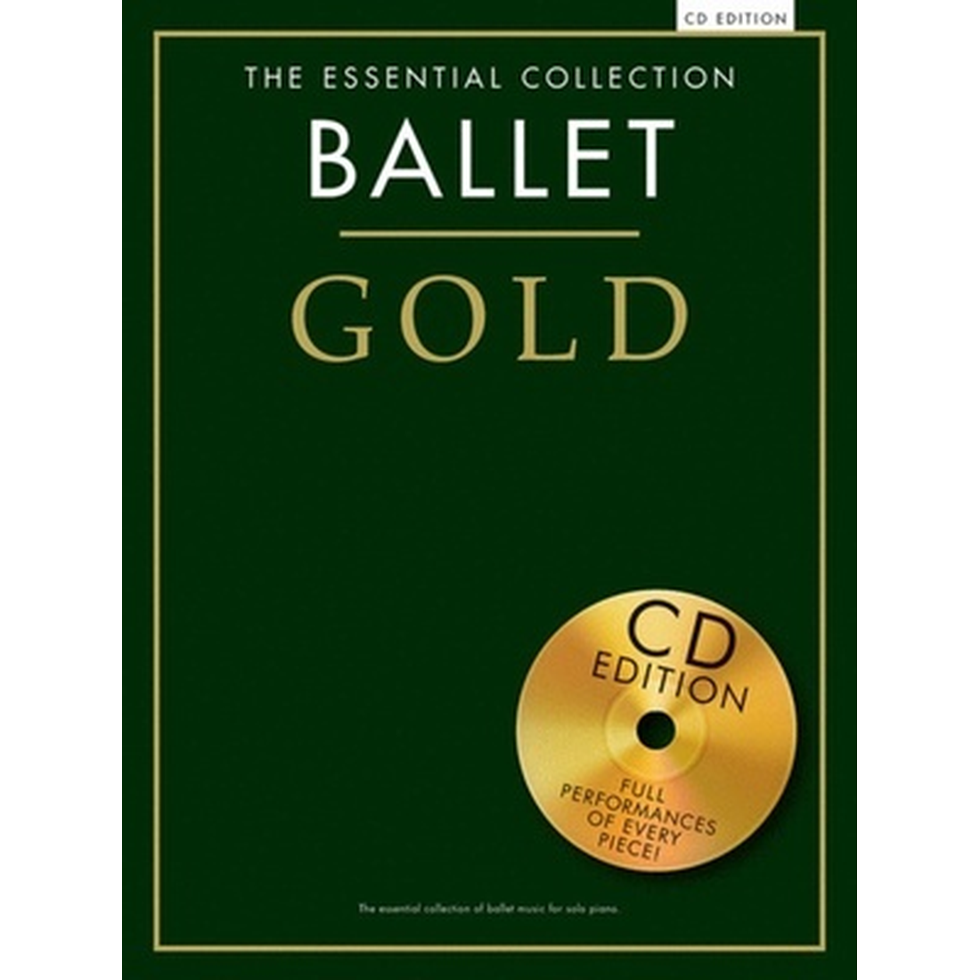 The Essential Collection - Ballet Gold
