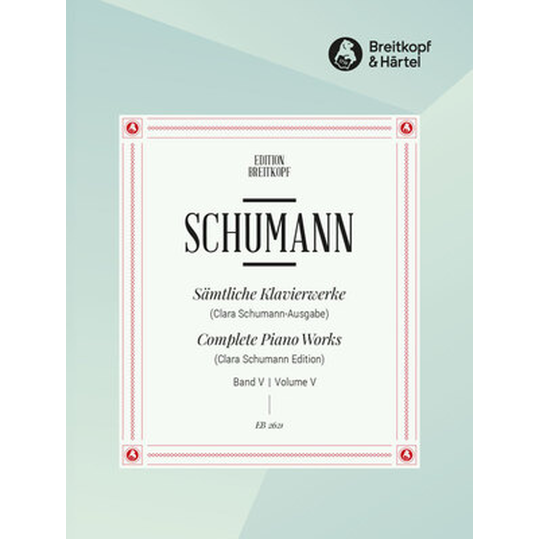 Schumann - Complete Piano Works Vol. 5