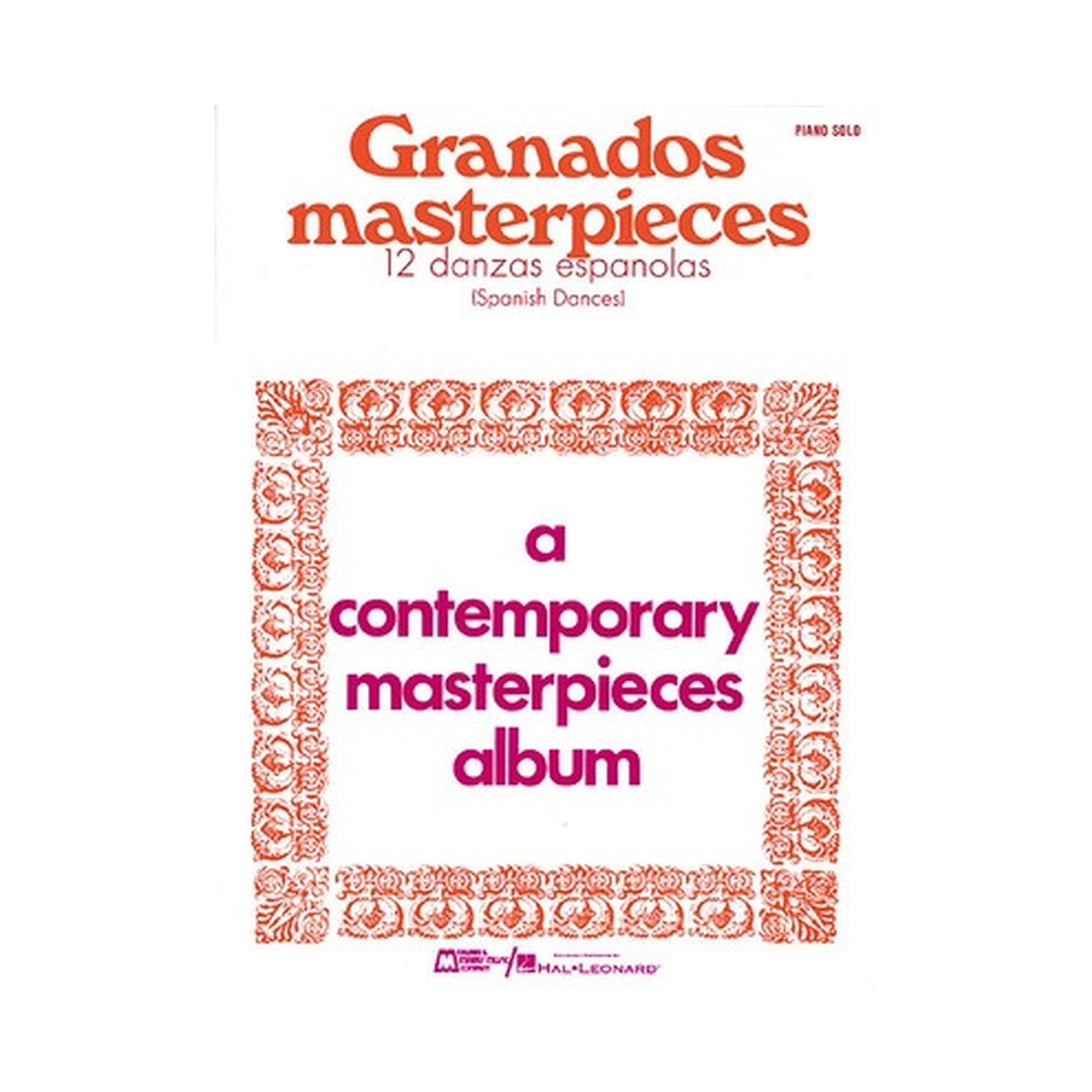 Granados Masterpieces (12 Spanish Dances)