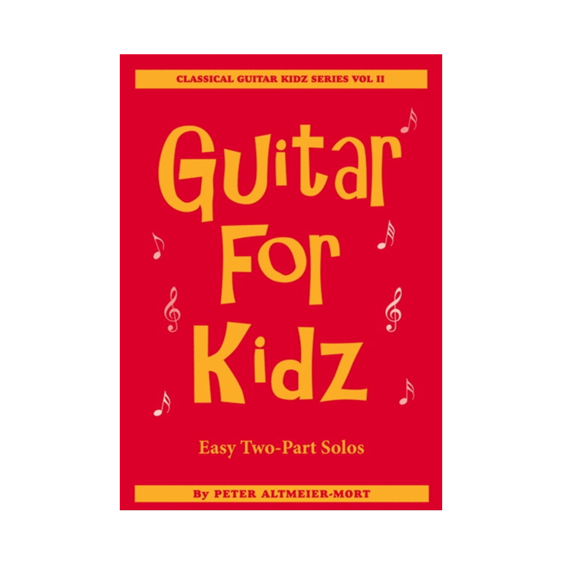 Guitar for Kidz Vol. 2