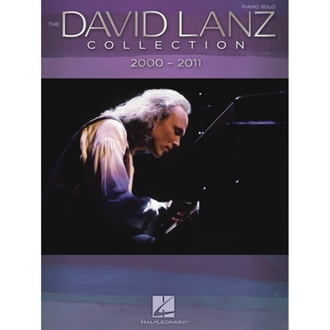 The David Lanz Collection: 2000-2011