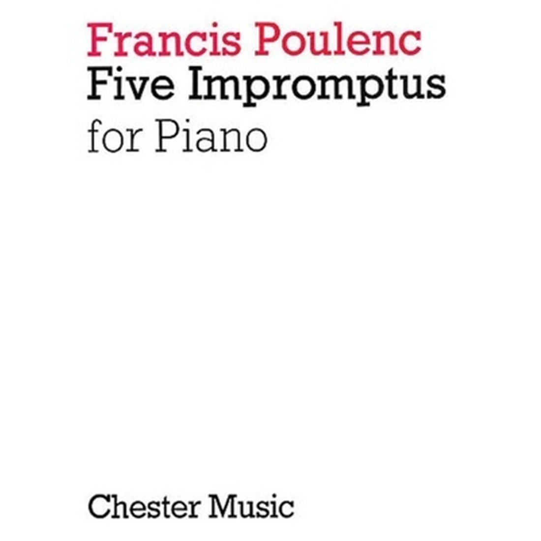 Poulenc - Five Impromptus