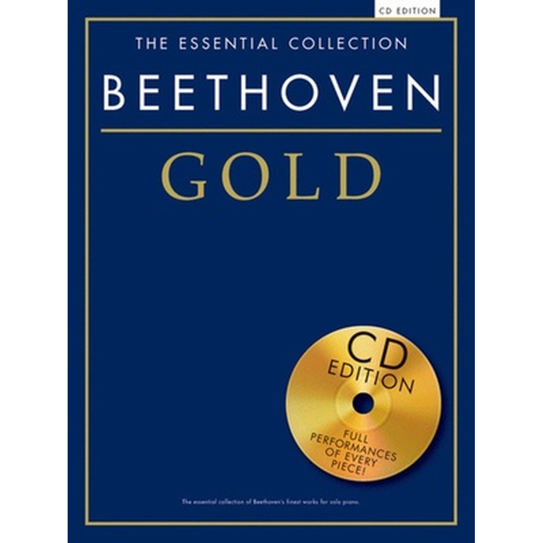 The Essential Collection - Beethoven Gold