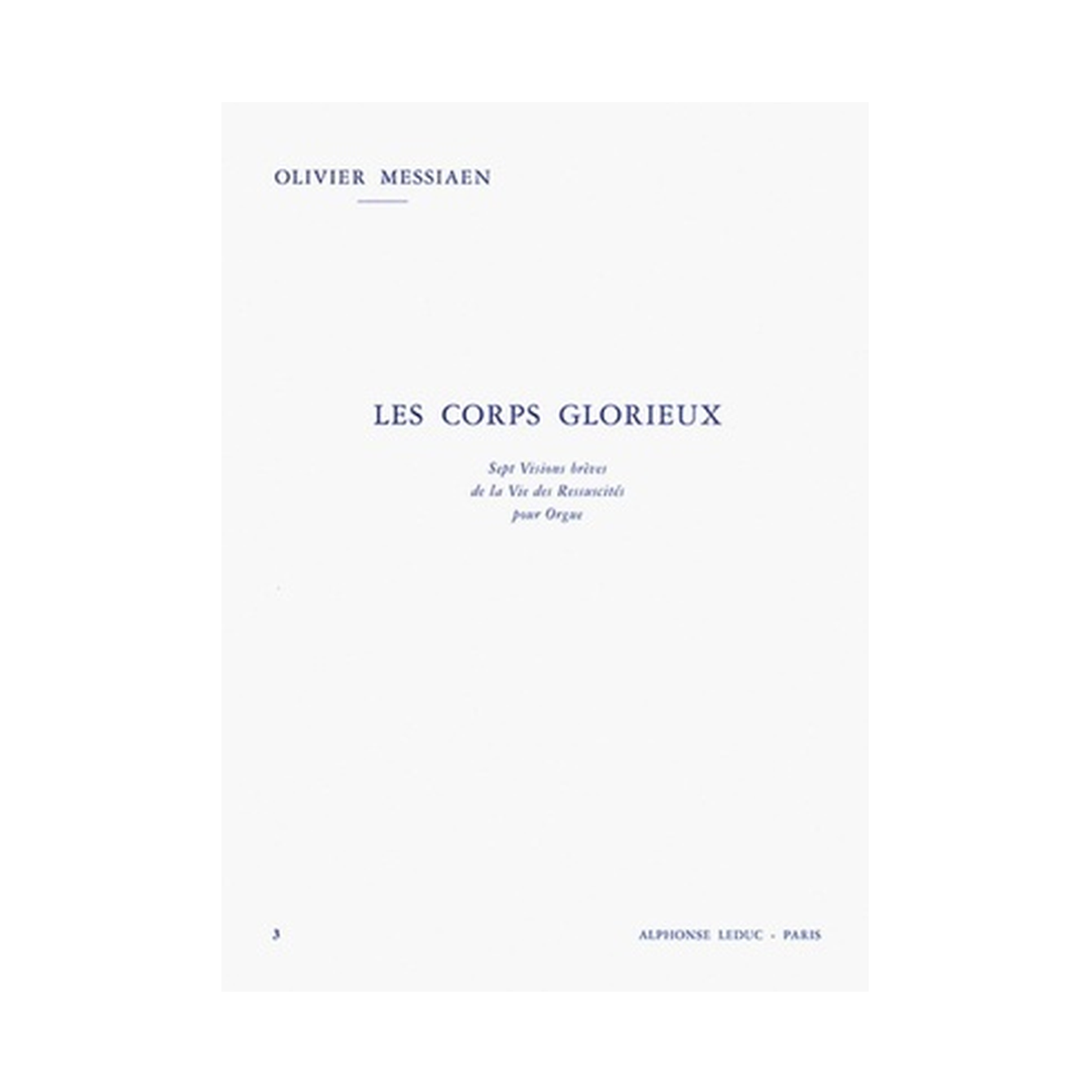 Les Corps Glorieux Vol. 3