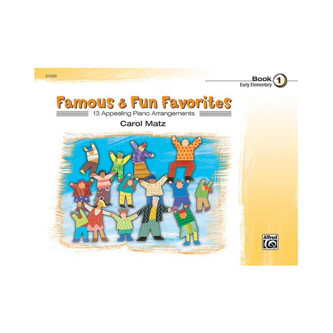 Famous & Fun Favorites Book 1