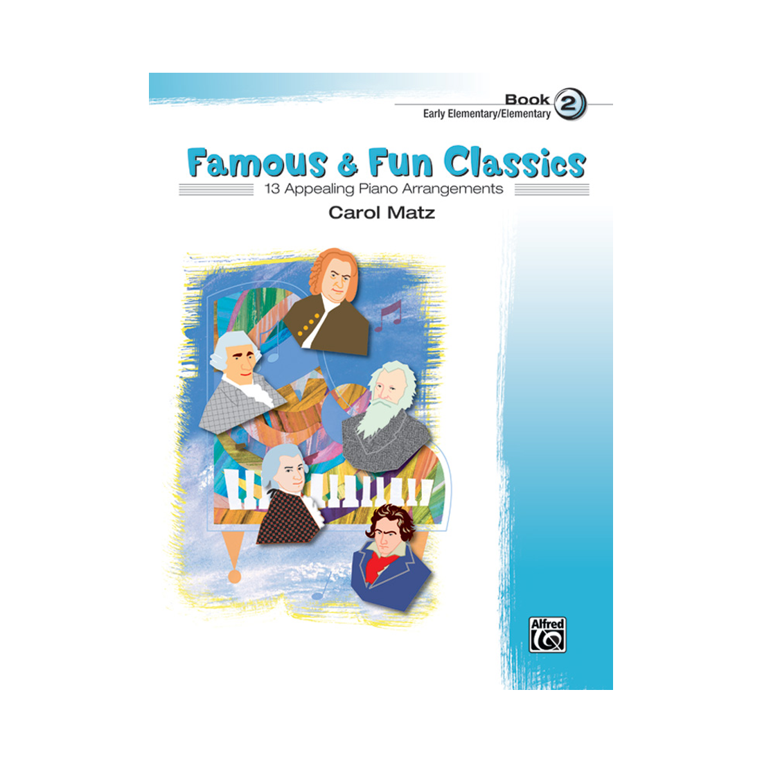 Famous & Fun Classics Book 2