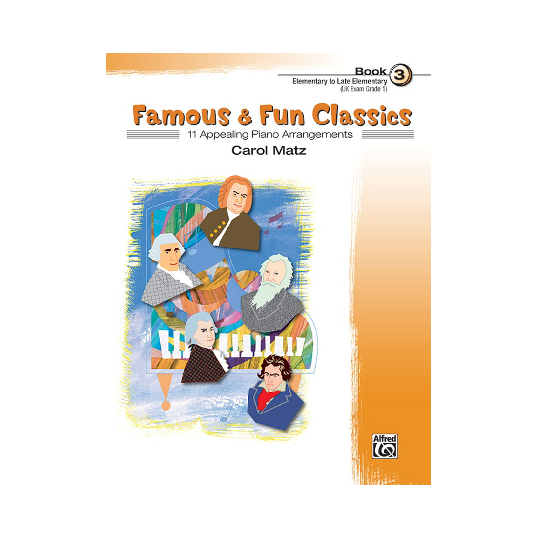 Famous & Fun Classics Book 3