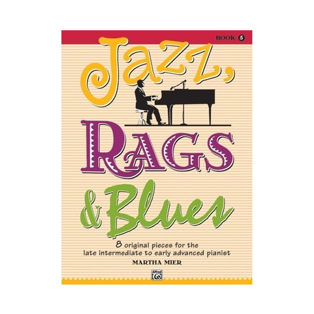 Jazz, Rags & Blues Book 5