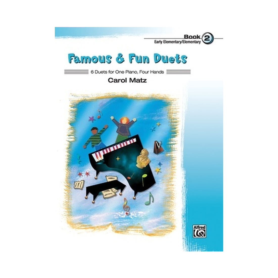 Famous & Fun Duets Book 2