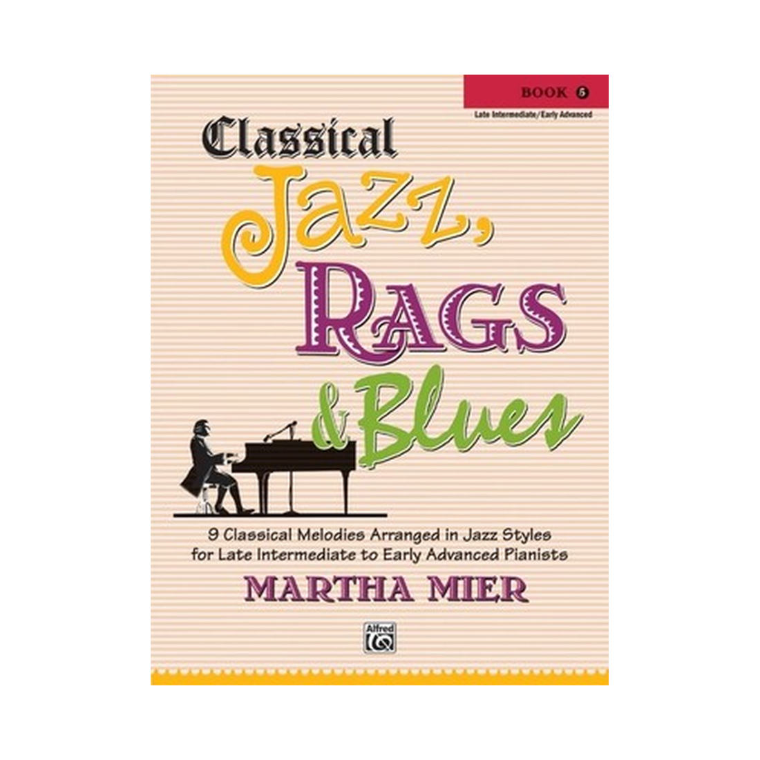 Classical Jazz, Rags & Blues, Book 5