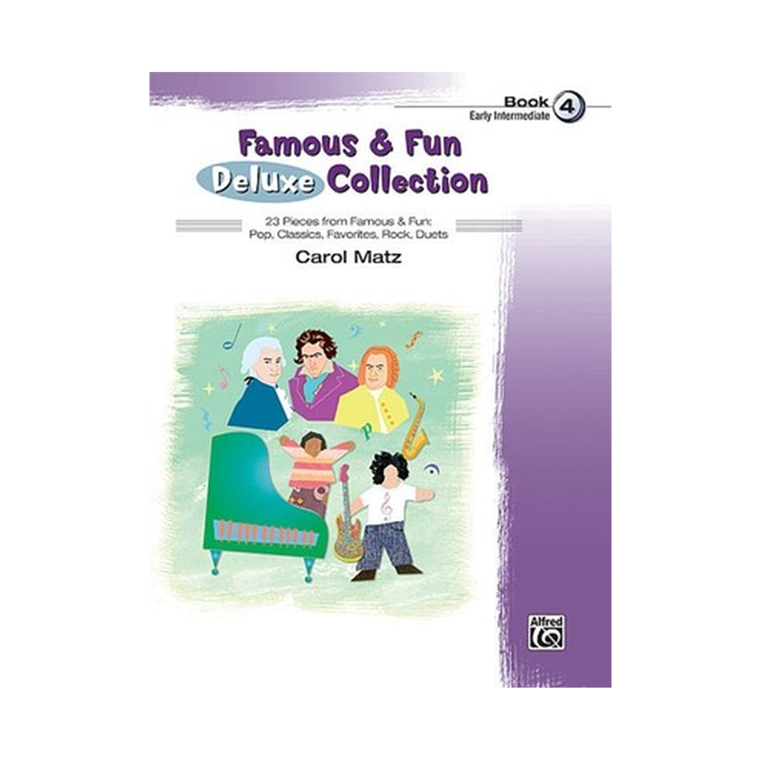 Famous & Fun Deluxe Collection Book 4