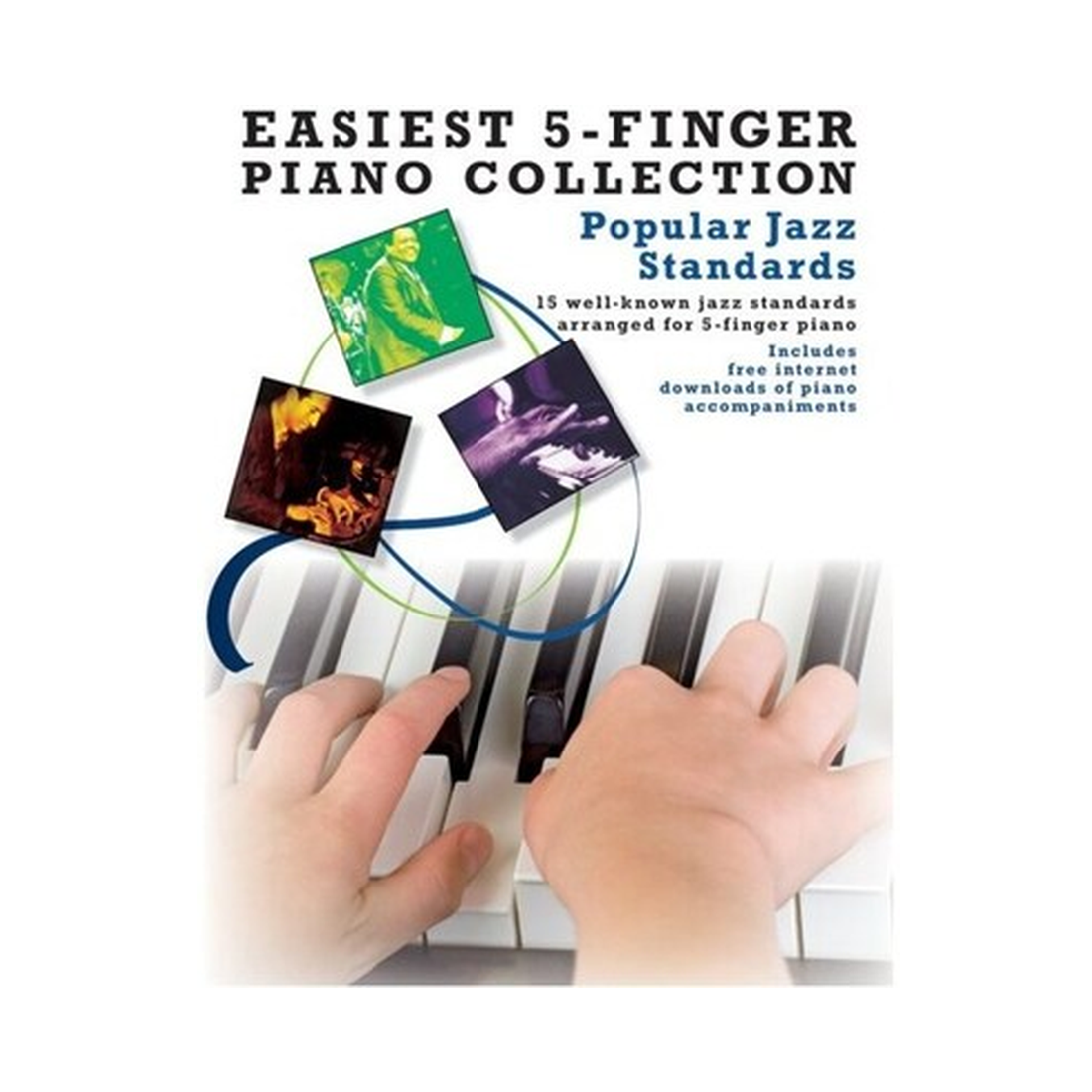 Easiest 5-Finger Piano Collection - Popular Jazz Standards