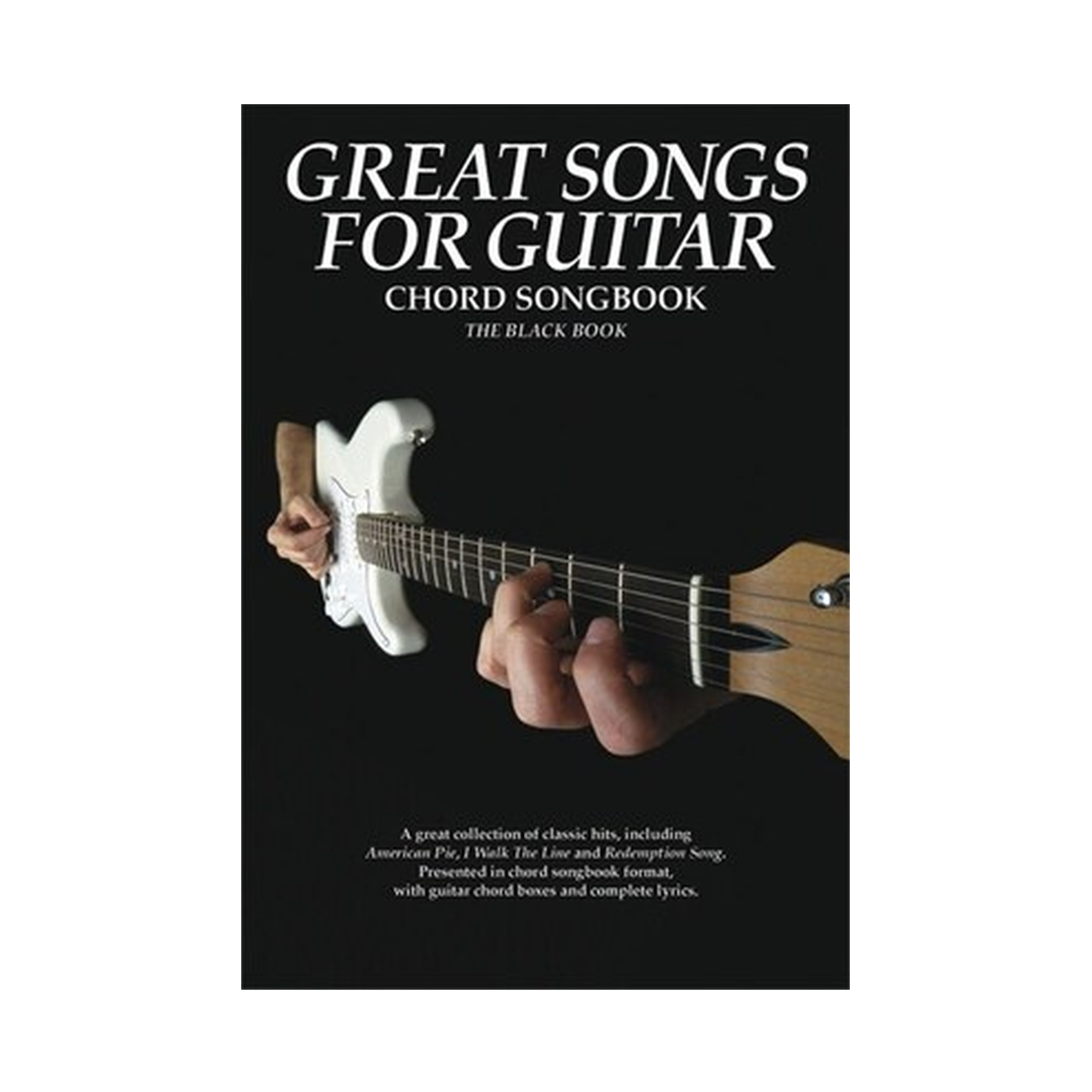 Great Songs for Guitar Chord Songbook - The Black Book