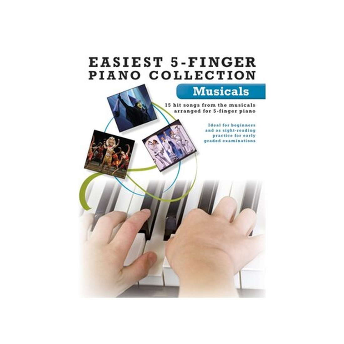 Easiest 5-Finger Piano Collection Musicals