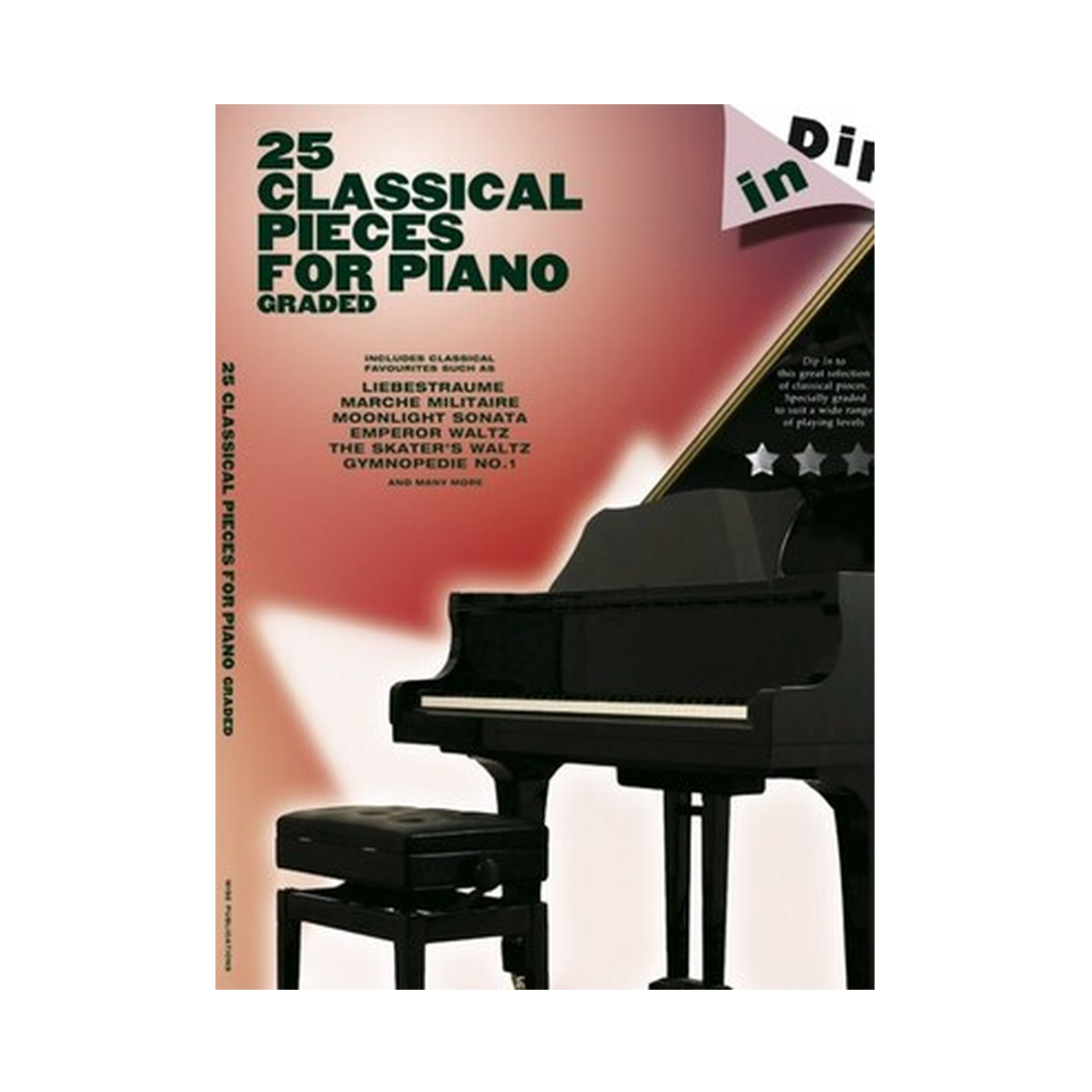 Dip In - 25 Classical Pieces for Piano