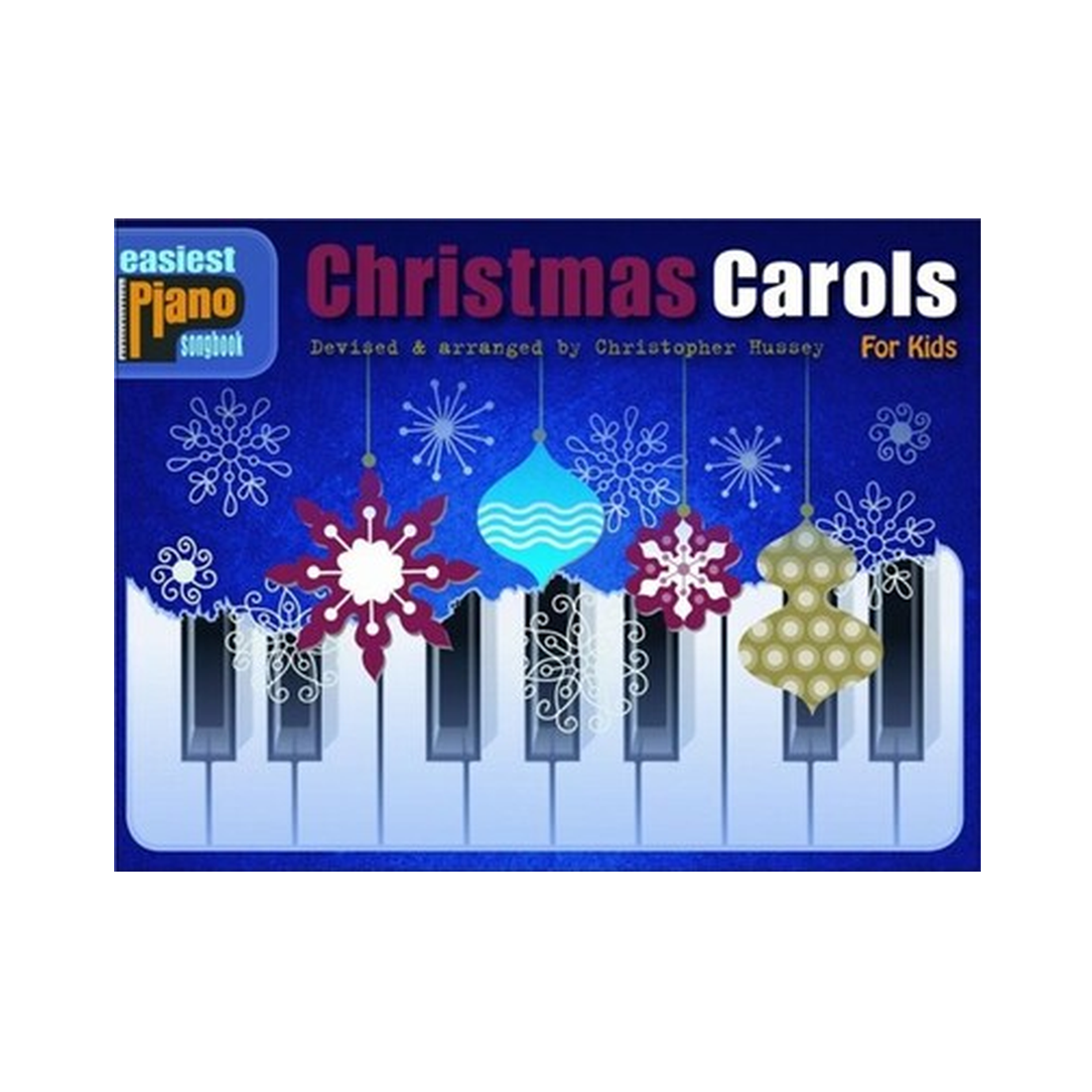 Easiest Piano Songbook - Christmas Carols for Kids