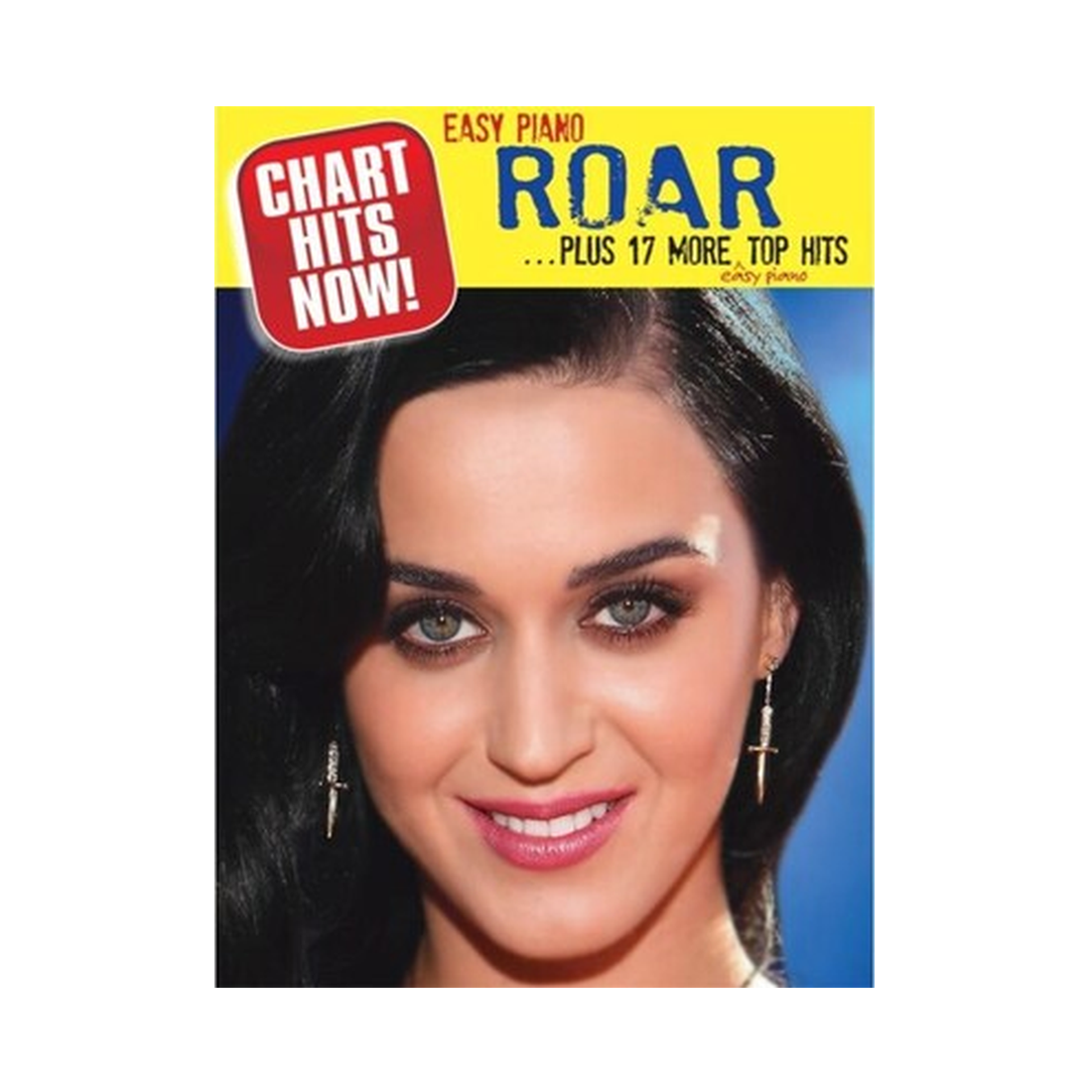 Chart Hits Now! Roar plus 17 More Top Hits