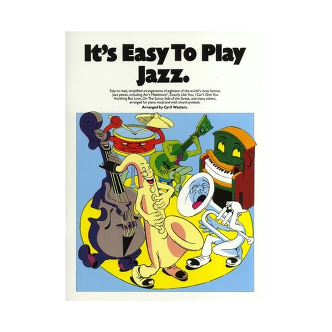 It's Easy To Play Jazz