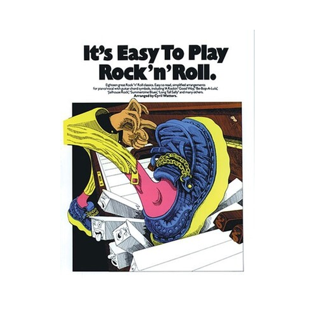 It's Easy To Play Rock 'n' Roll
