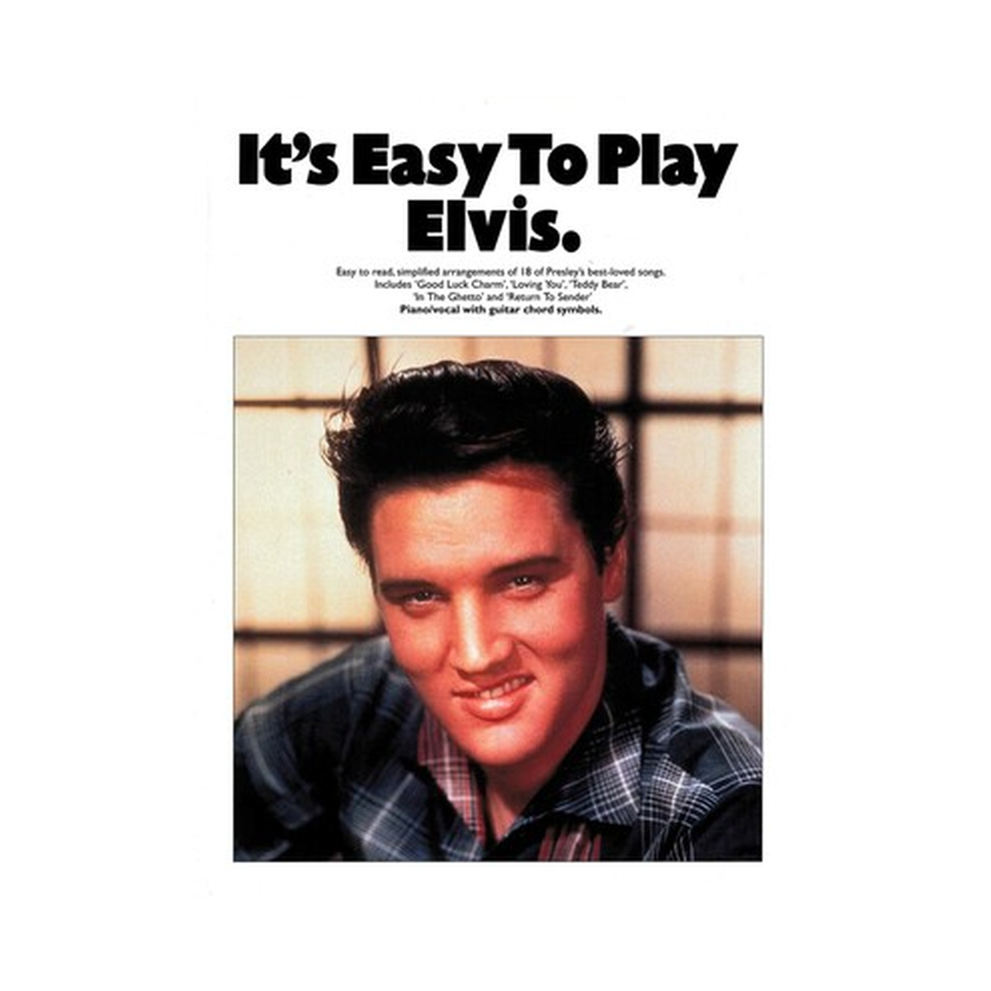 It's Easy To Play Elvis Presley