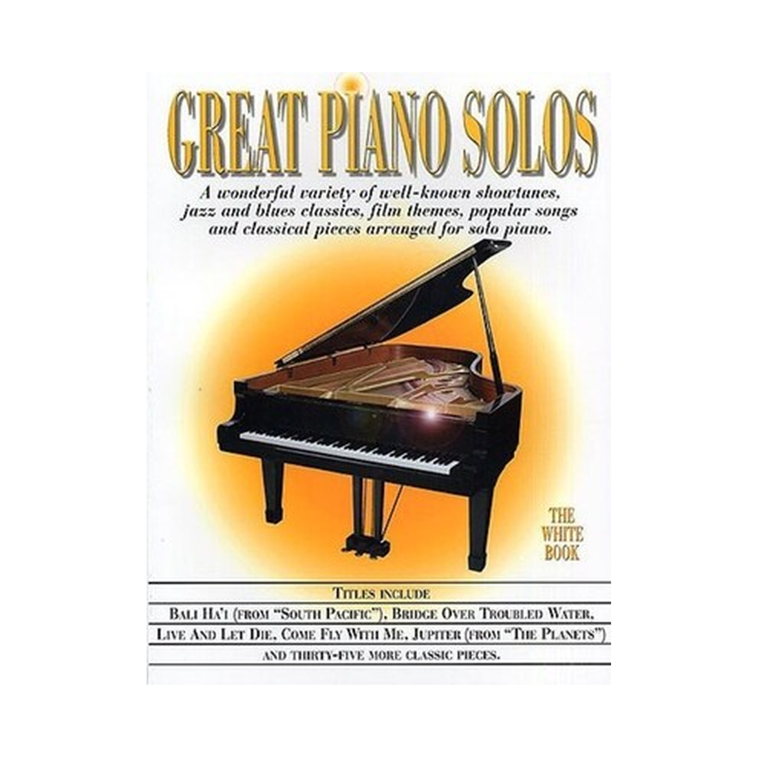 Great Piano Solos - The White Book