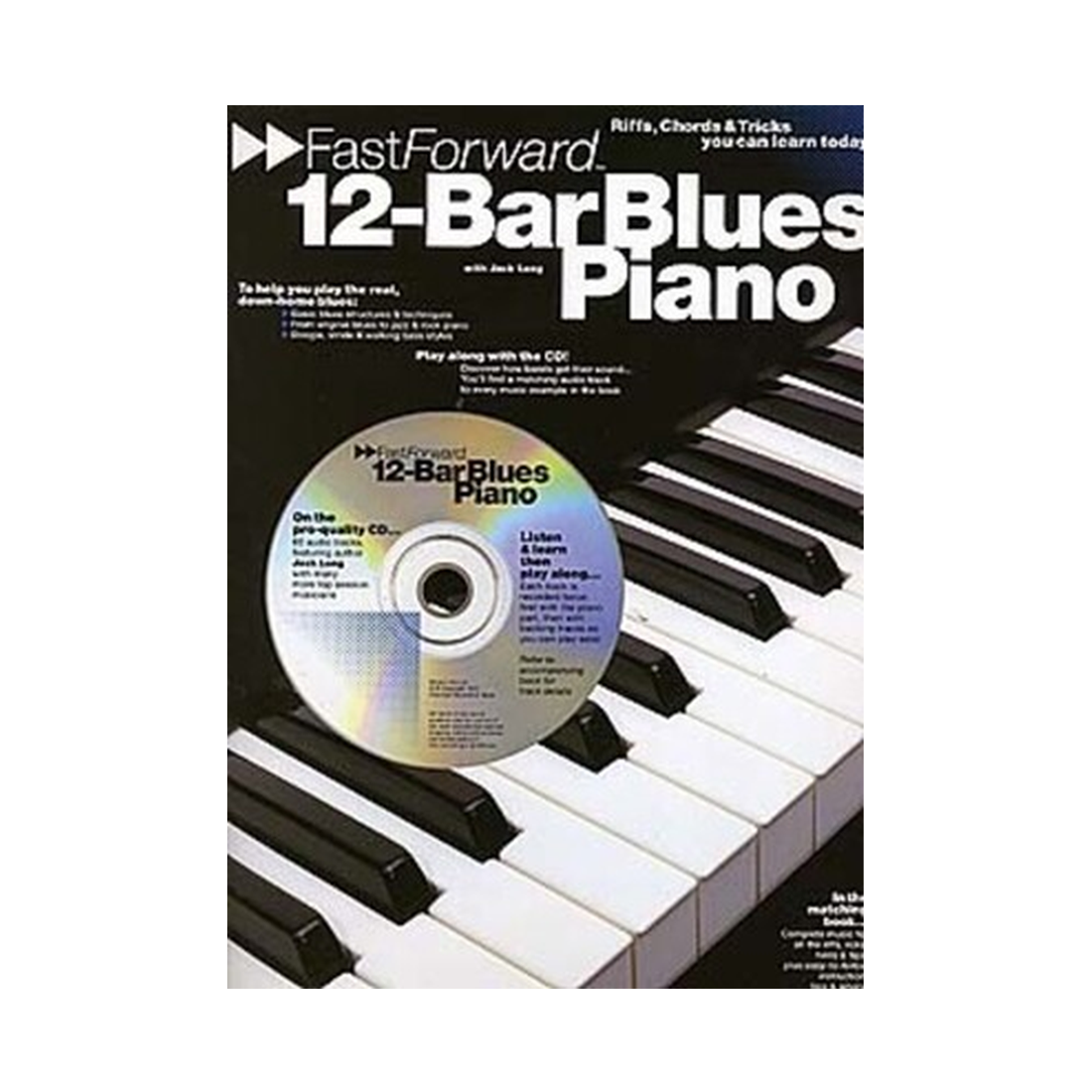 Fast Forward - 12 Bar Blues Piano