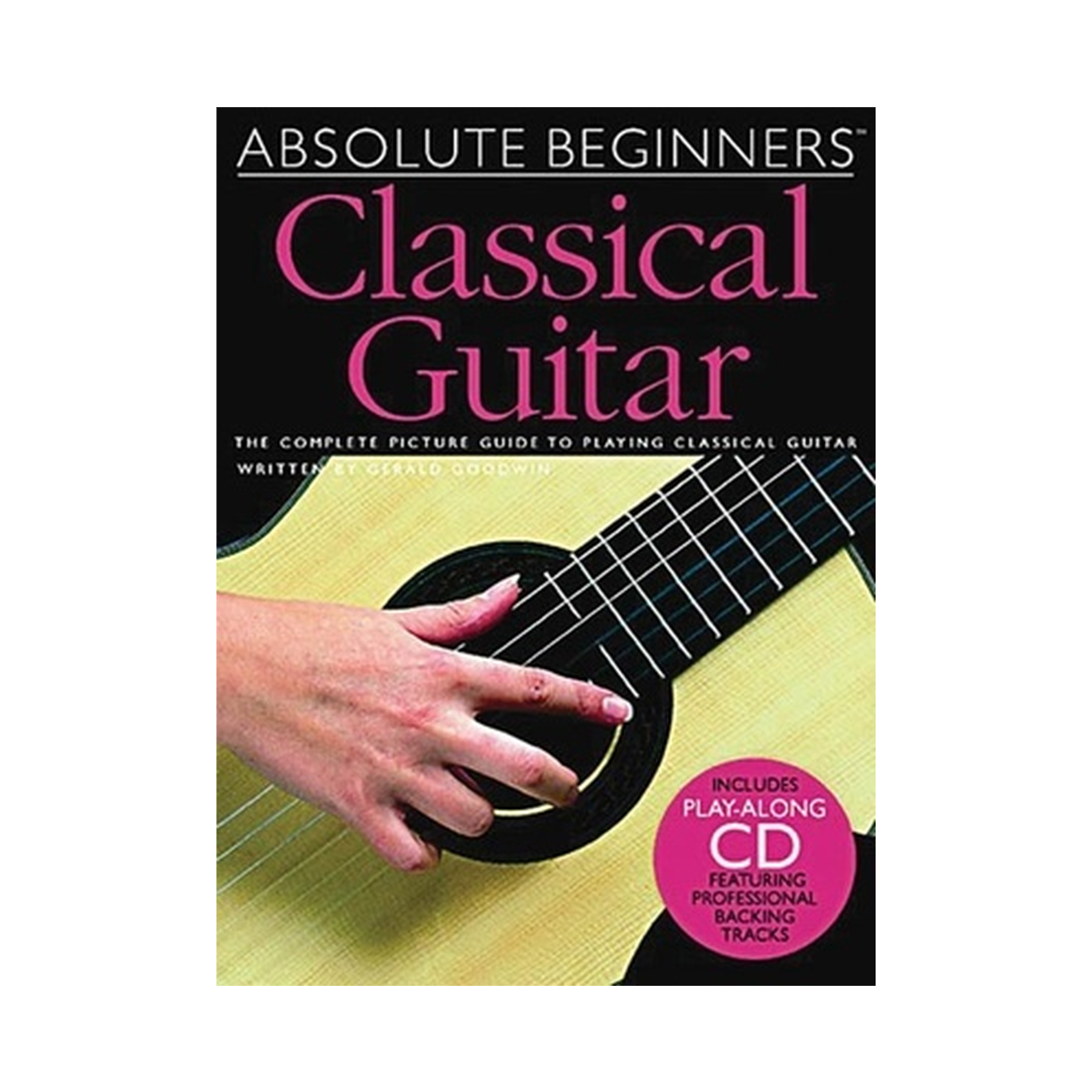 Absolute Beginners - Classical Guitar