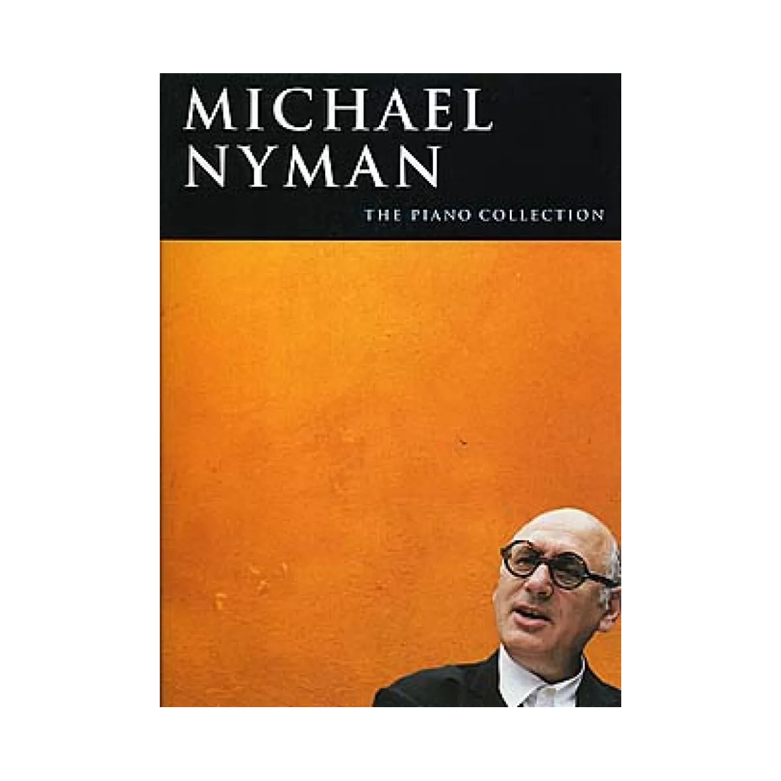 Michael Nyman - The Piano Collection