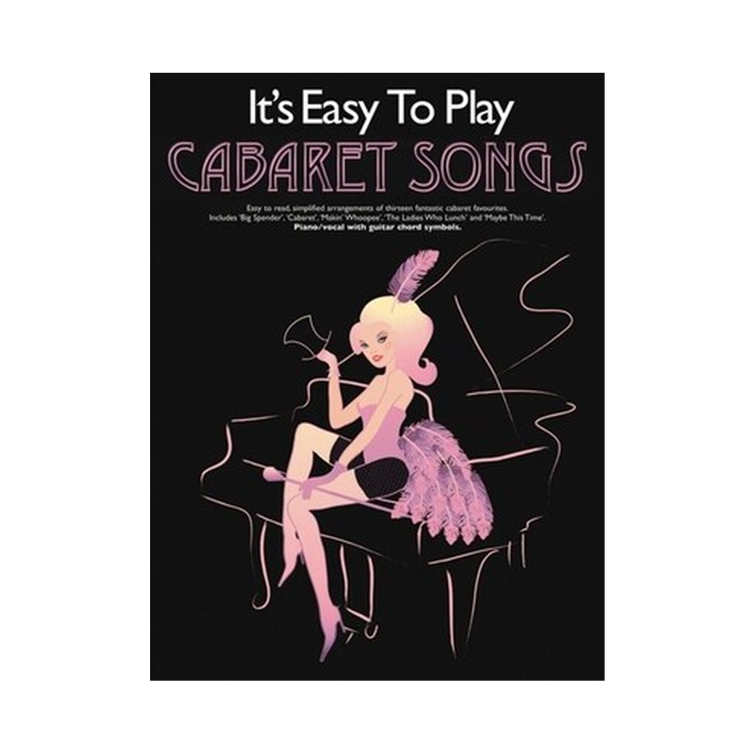 It's Easy To Play Cabaret Songs