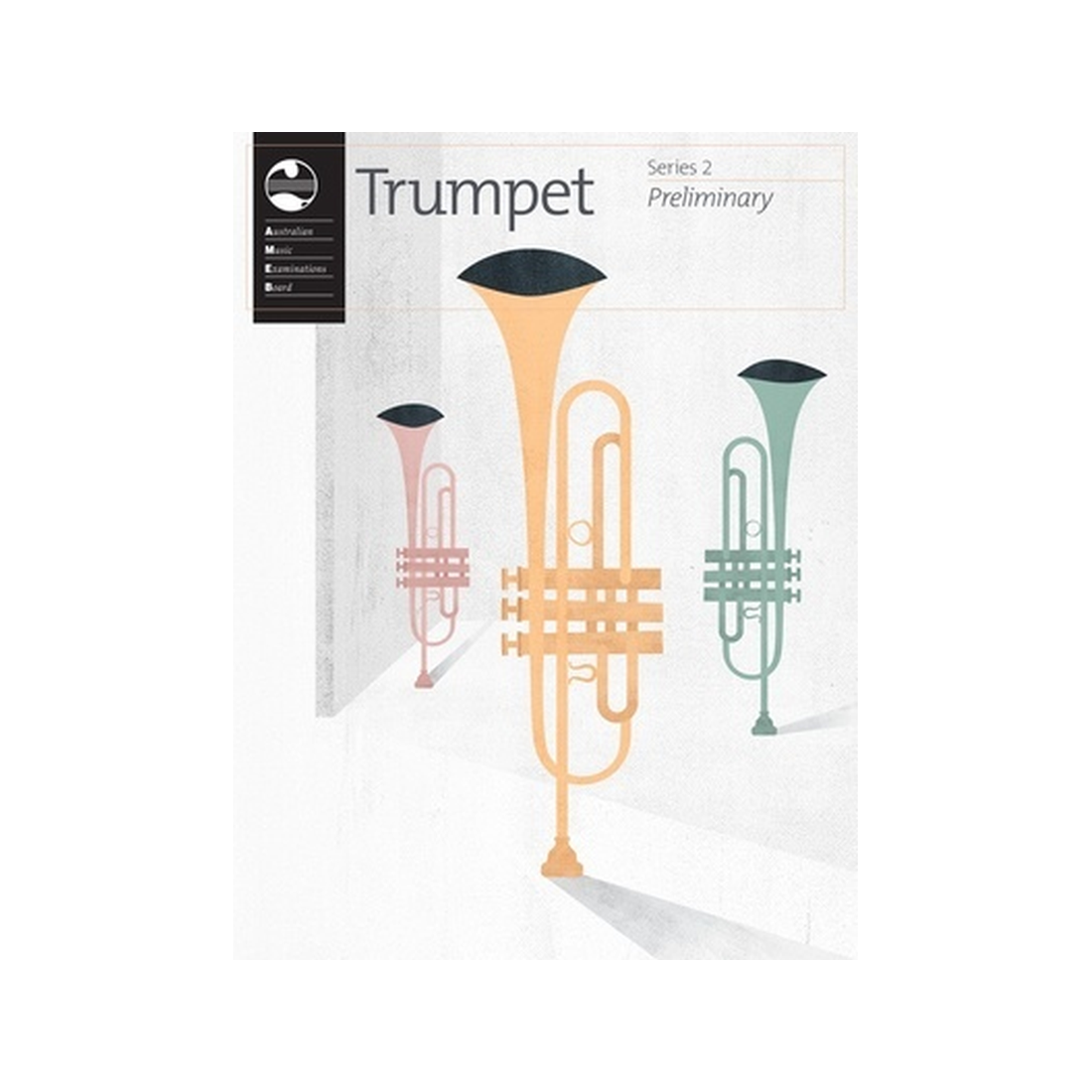 AMEB Trumpet Preliminary Series 2 Book