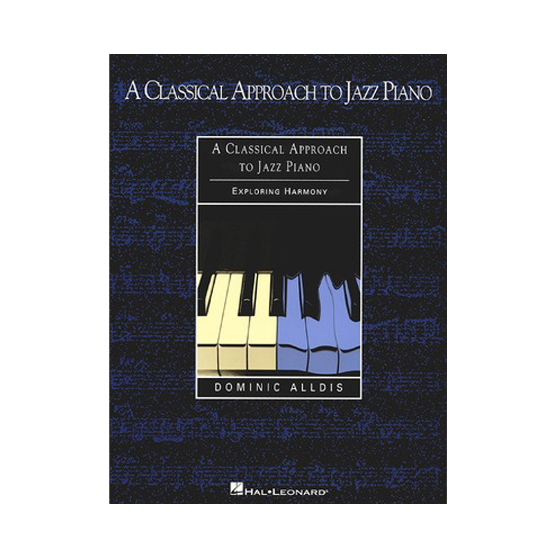 A Classical Approach to Jazz Piano
